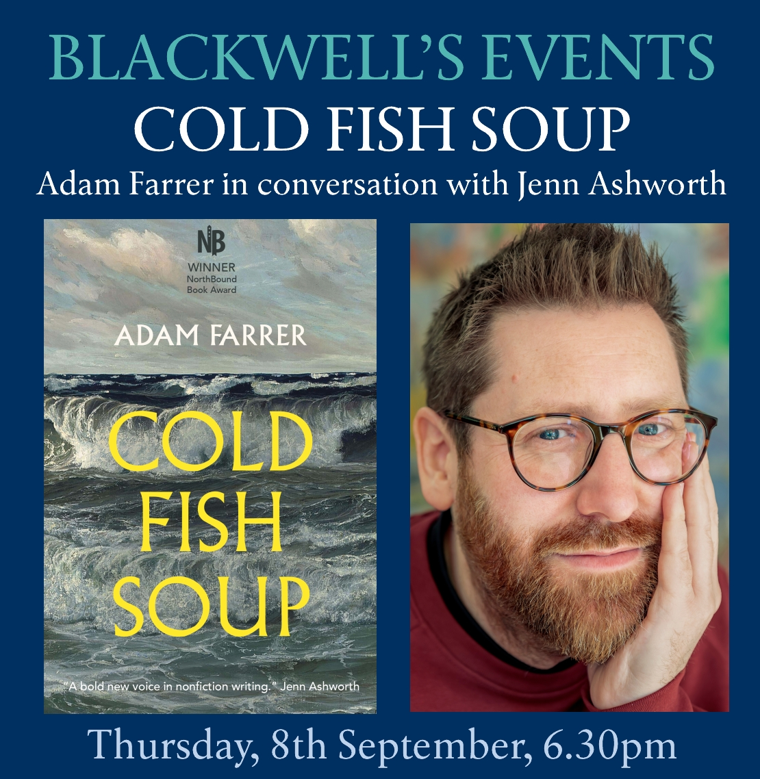 COLD FISH SOUP Adam Farrer in conversation with Jenn Ashworth